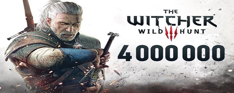 The Witcher 3: Wild Hunt 4 Milyon Satışı Geçti!