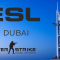 ESL Dubai Maç Programı Yayınlandı!