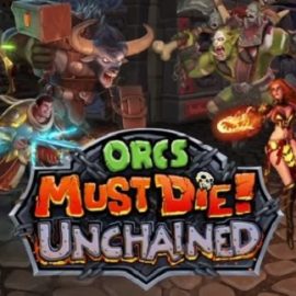 Orcs Must Die: Unchained’e Yeni Güncelleme Geldi!