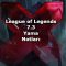 League of Legends 7.3 Yama Notları