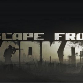 Dünyanın En Gerçekçi FPS Oyunu; Escape From Tarkov