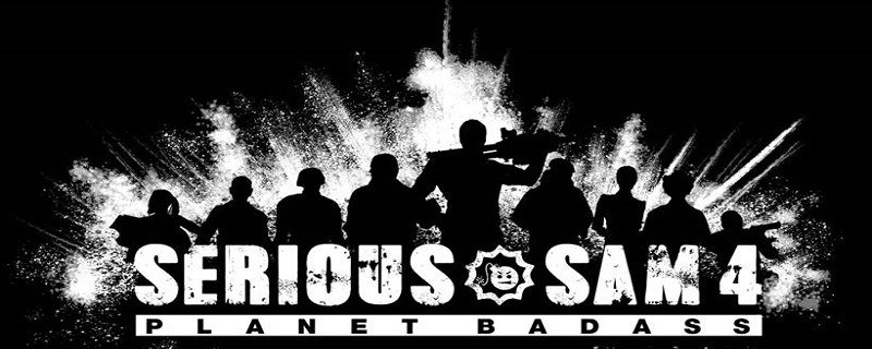 Serious Sam 4: Planet Badass Duyuruldu!