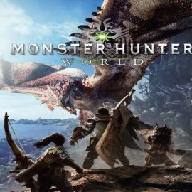 Monster Hunter: World PC Sürümüne Ait Detaylar Yayınlandı
