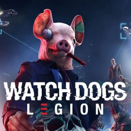 Watch Dogs: Legion Ekim Ayında Çıkış Yapacak!