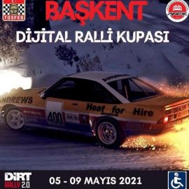 Başkent Dijital Ralli Kupası Başlıyor!