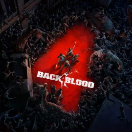 Back 4 Blood Oyununun Sistem Gereksinimleri Açıklandı!